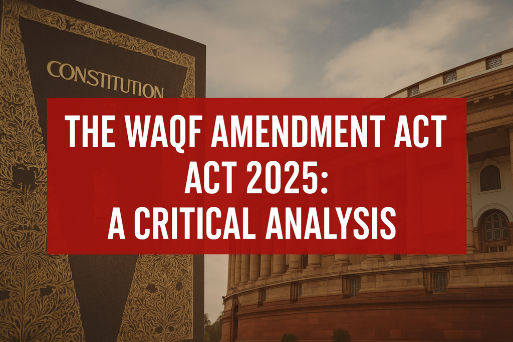 Waqf Amendment Act 2025